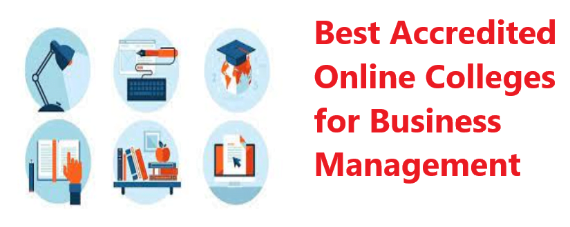Discover the Best Accredited Online Colleges for Business Management