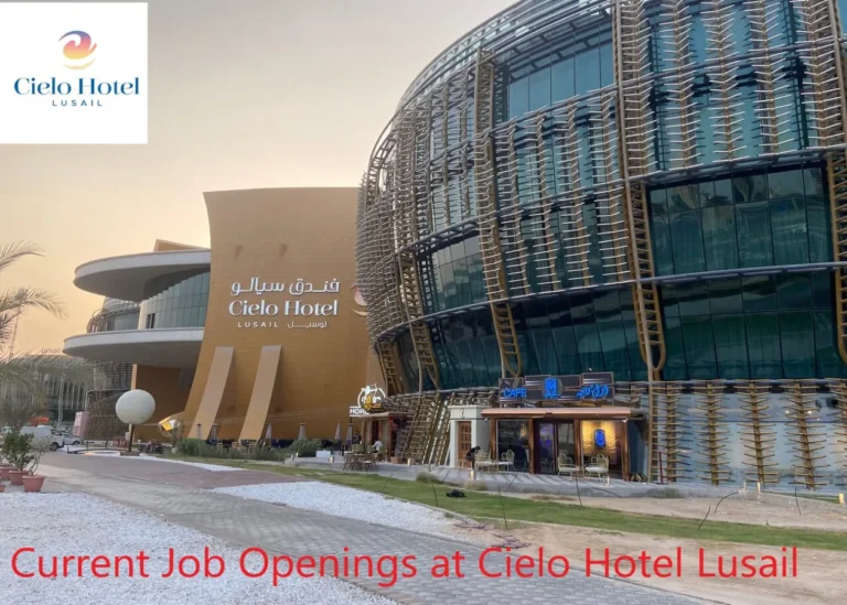 Job Openings at Cielo Hotel Lusail Qatar
